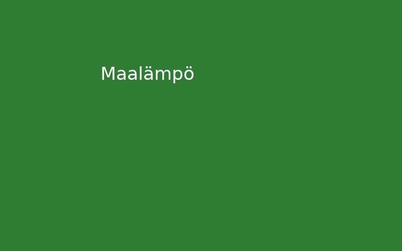 Maalämpö